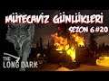 Günlük Rutinler | The Long Dark Mütecavız Günlükleri | Sezon 6 #20