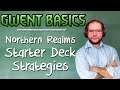 Gwent Basics #9 ► Northern Realms Starter Deck guide
