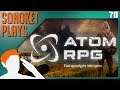 Let's Play Atom RPG | Ep. 70 | [Post Game] THE KRAZNO SEWERS