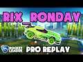 Rix_Ronday Pro Ranked 2v2 POV #105 - Rocket League Replays