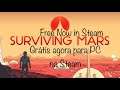 SURVIVING MARS está GRÁTIS agora para PC na STEAM por Tempo Limitado | GET GAME FREE NOW in Steam