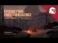 The Long Dark -- Episode Four: FURY, THEN SILENCE -- Launch Trailer