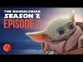 THE MANDALORIAN Season 2 Episode 1: Easter Eggs & Things You Missed From "Chapter 9"