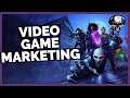 An Overview Of Video Game Marketing