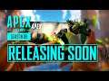 Apex Legends Mobile Releasing Soon Season 9 (New Soft Launch & Global Release Dates)