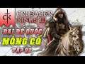 Đại Đế quốc Mông Cổ | Đại Hãn Lazy Comeback | Crusader Kings 3 | Tập 02