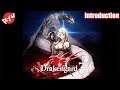 Drakengard 3 Let's play FR - Introduction - A partir de lundi 9 mars 2020