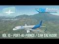 Flight Simulator | Azgharie Airlines 10 : Port-Au-Prince - San Salvador (A32NX | Self-Loading Cargo)