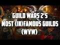 Guild Wars 2's Most Famous & Infamous Guilds (WvW)