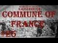 Hearts of Iron IV - Kaiserreich: Commune of France #25