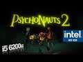 Psychonauts 2 Intel HD 520 | i5 6200u