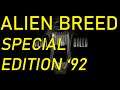 Alien Breed Special Edition '92 [2020-07-11]