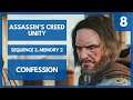 Assassin's Creed Unity | 8 | Confession