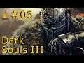 Dark Souls 3 - Jsem v tom fakt špatnej #05 - Strom musíš mlátit do koulí