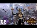 ELTHARION #6 (SPOILER) - The Warden & The Paunch - Total War: Warhammer 2 Vortex Campaign