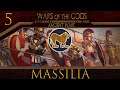Fall of Massilia 5# Wars of the gods mod - Total war : Rome II - Massilia Campaign let's play