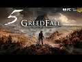 🔴 GreedFall | PC ULTRA 1080p60 | Difícil | Español | Cp.5