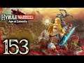 Hyrule Warriors: Age of Calamity Playthrough with Chaos part 153: Hinox Clan Defeated