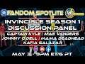 INVINCIBLE Season 1 Discussion Panel - Fandom Spotlite