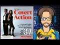 Let's Play Covert Action part 37/70: An Even Bigger Fix