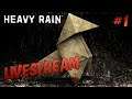 Livestream #47 | Heavy Rain #1 | ENCHARCADO COM CHUVA PESADA