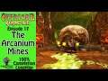 Overlord: The Arcanium Mines (Ep. 17)