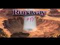 Runaway #17  - Sie kommen...SIE KOMMEN 🗿 Let's Play in Douglasville