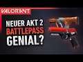 Valorant Season 2 BattlePass Showcase! | Waffen Skins und Cosmetics Review