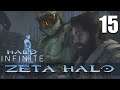 [15] Zeta Halo (Let’s Play Halo Infinite [Legendary] w/ GaLm)