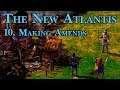 Age of Mythology: The New Atlantis - 10. Making Amends