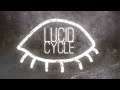 All But A Dream | Lucid Cycle