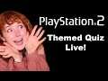 ARE YOU A 90s GAMER?! PlayStation 2 Quiz Live Stream (and a bonus round...)