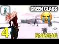 GREEN GLASS - Android / iOS Gameplay Walkthrough - Part 4 Ending 😭😭😭