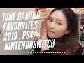 JUNE Gaming Favourites 2019 : PS4/3DS/PSVITA/NINTENDOSWITCH ♥