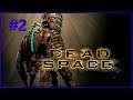 Koke Plays Dead Space - Stream Vod - Episode 2