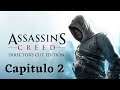 LA MUERTE DE TAMMIR Assassin's Creed 1 Español Capitulo 2