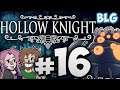 Lets Play Hollow Knight - Part 16 - Return to Brooding Mawlek