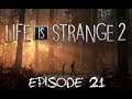 Life Is Strange 2# 21 : Retour à la réalité