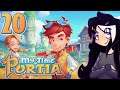 My Time at Portia - PART 20 [2019 STREAM] THE RETURN OF DAD - Gameplay/Walkthrough - PC Let's Play