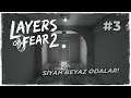 SİYAH BEYAZ ODALAR! ⚪⚫ | Layers Of Fear 2 [Türkçe] - BÖLÜM 3