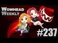 SPECIAL GUEST Preach | Shadowlands discussion | Wowhead Weekly #237