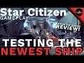 Star Citizen Gameplay | Behind the Scenes Ship REVIEW and EXPLORATION