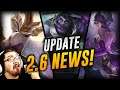 UPDATE 2.6 NEWS | NEW CHAMPS, SKINS, MODES & MORE! | Reaction