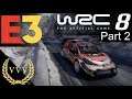 WRC 8 Gameplay - E3 2019 Part 2