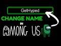 Change Your Name In Among Us | How To Change Your Username In The Lobby