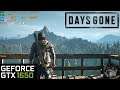 Days Gone : 1080p All Settings : GTX 1650