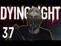 Dying Light Part 37 - The Escape