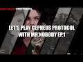 Let's Play Cepheus Protocol | EP.1 | Spicy & Strats feat. MVP, brave scientist and Kevin Spacey?!?