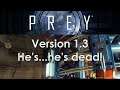 Let's Play Prey (2017): Version 1.3