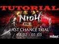 Nioh 2 Last Chance Trial Tutorial Guide (Beginner)